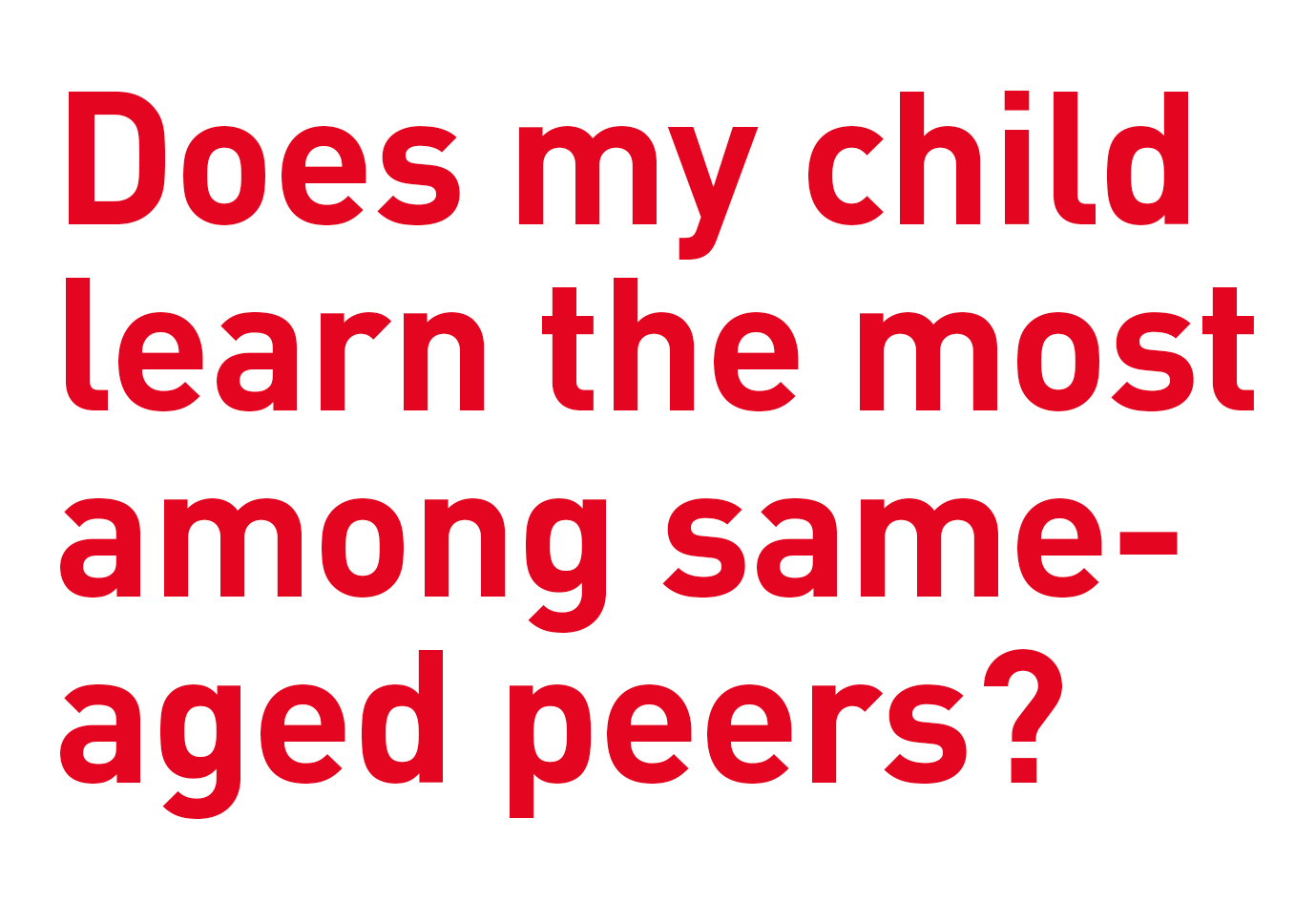 Does my child learn the most among same-aged peers? - Lipschule